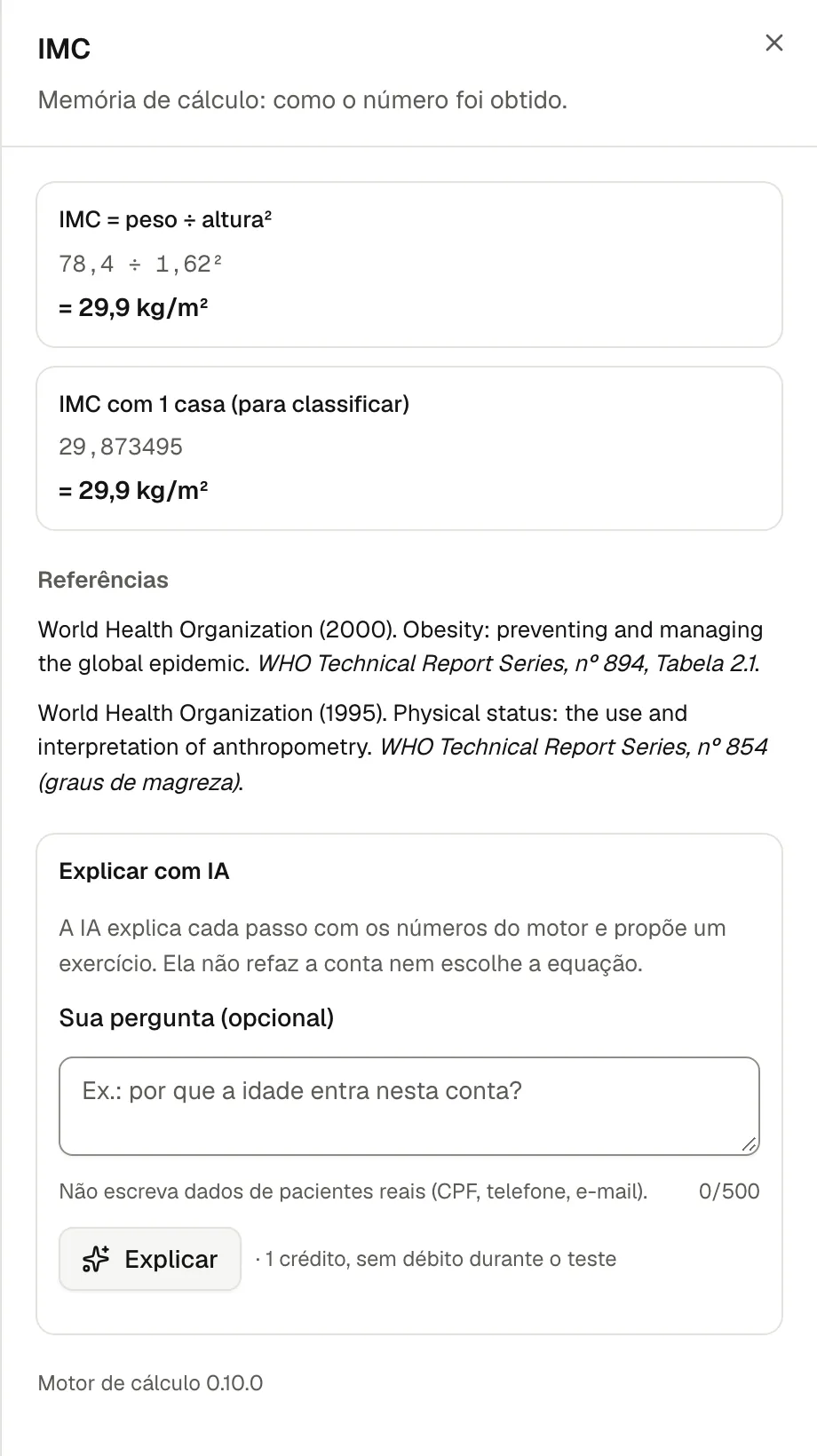 Memória de cálculo do IMC de um caso fictício, com a seção Explicar com IA: campo para a pergunta e o botão Explicar com o custo de 1 crédito.